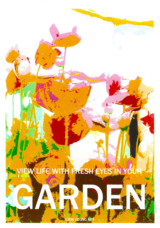 View Life with Fresh Eyes in Your Garden T